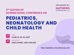 2nd Edition of International Conference on Pediatrics, Neonatology and Child Health